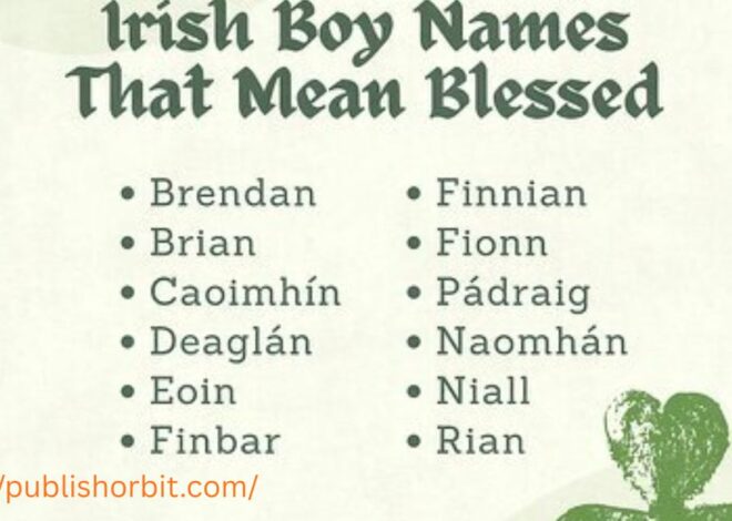 Irish Names: A Beginner-Friendly Guide to Their Meaning, History, and Popular Choices